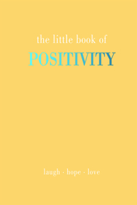 Little Book of Positivity