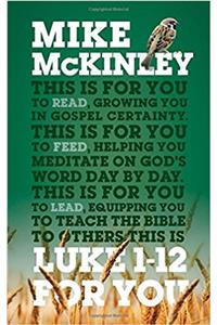 Luke 1-12 For You