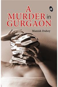 Murder in Gurgaon