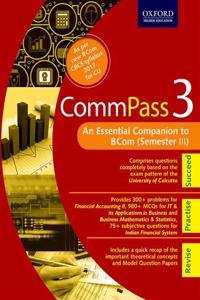 CommPass 3: An Essential Companion to B Com (Semester III) Paperback â€“ 1 August 2018