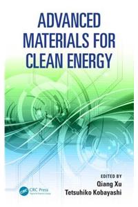 Advanced Materials for Clean Energy