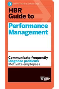HBR Guide to Performance Management (HBR Guide Series)