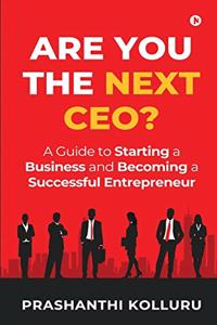 Are You the Next CEO?