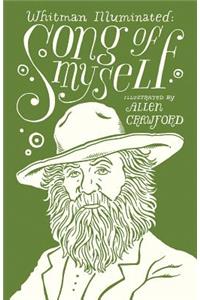 Whitman Illuminated: Song of Myself: Song of Myself