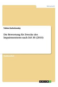 Bewertung für Zwecke des Impairmenttests nach IAS 36 (2010)