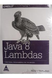 Java 8 Lambda: Functional Programming For The Masses