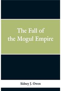 Fall of the Mogul Empire