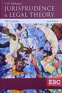V.D. Mahajan's Jurisprudence & Legal Theory 6th Edition, 2022