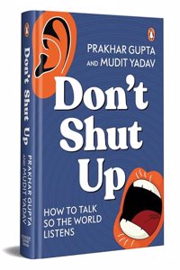Don't Shut Up