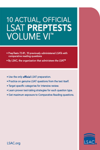 10 Actual, Official LSAT Preptests Volume VI