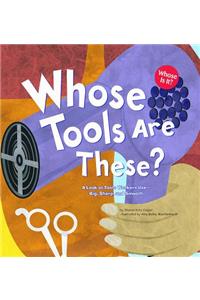 Whose Tools Are These?