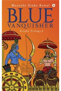 Blue Vanquisher