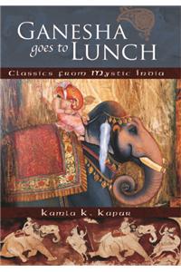 Ganesha Goes To Lunch