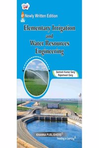 Elementary Irrigation and Water resource Engineering