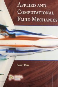 Applied And Computational Fluid Mechanics