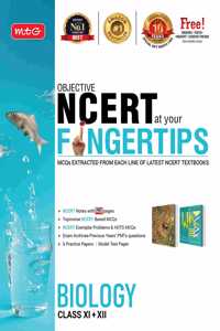 MTG Objective NCERT at your FINGERTIPS - Biology, Best NEET Books (Based on NCERT Pattern - Latest & Revised Edition 2022)