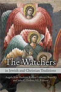 Watchers in Jewish and Christian Traditions