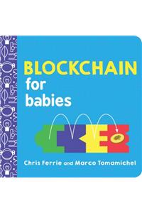 Blockchain for Babies