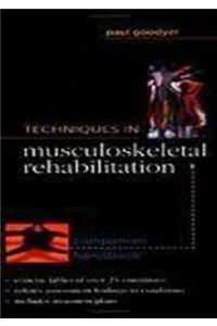 Techniques In Musculoskeletal Rehabilitation : Companion Handbook