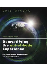 Demystifying the Out-of-Body Experience