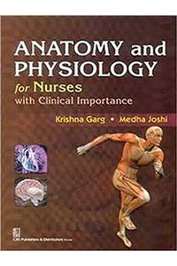 Anatomy and Physiology for Nurses with Clinical Importance