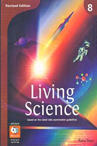 Revised Living Science 8