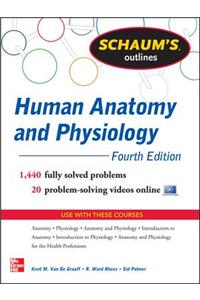 Schaum's Outline of Human Anatomy and Physiology