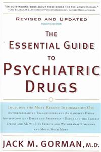 Essential Guide to Psychiatric Drugs