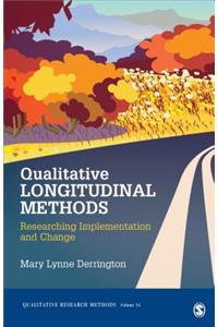 Qualitative Longitudinal Methods