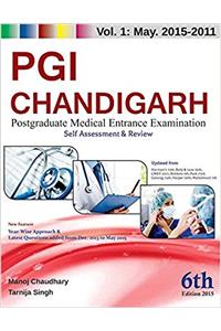 PGI Chandigarh : Postgraduate Medical Entrance Examination : Volume 1 : May 2015 - 2011