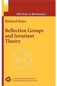 Reflection Groups and Invariant Theory