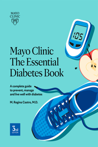 Mayo Clinic the Essential Diabetes Book