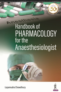 Handbook of Pharmacology for the Anaesthesiologist