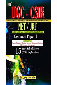 UGC-CSIR NET/JRF Common Paper-I 15 Years Solved Papers (With Explanation)