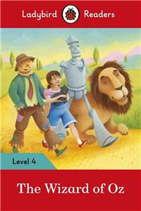 Ladybird Readers Level 4 - The Wizard of Oz (ELT Graded Reader)