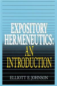 Expository Hermeneutics: an Introduction