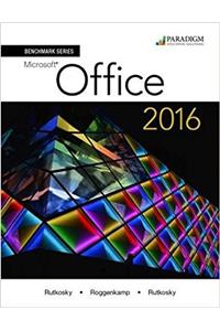 Benchmark Series: Microsoft (R) Office 2016