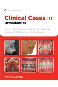 Clinical Cases in Orthodontics