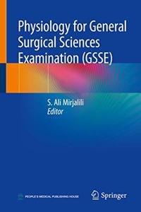Physiology for General Surgical Sciences Examination (Gsse)