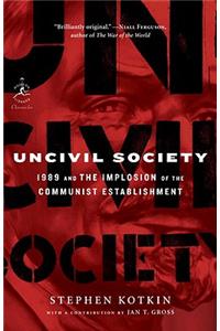 Uncivil Society