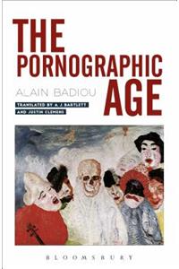 Pornographic Age