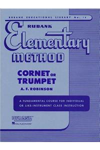 Rubank Elementary Method: Cornet or Trumpet
