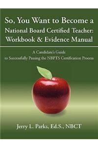 So, You Want to Become a National Board Certified Teacher