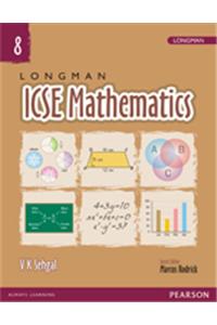 Longman ICSE Mathematics Book 8