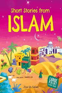 Short Stories from Islam -Large Print