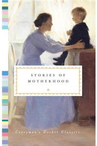 Stories of Motherhood