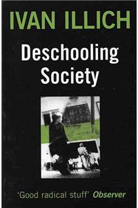 Deschooling Society