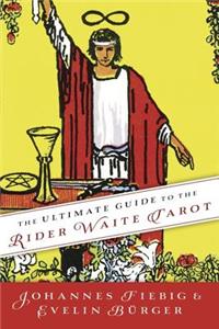 Ultimate Guide to the Rider Waite Tarot