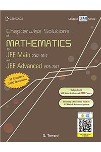 Chapterwise Solutions of Mathematics for JEE Main 2002-2017 and JEE Advanced 1979-2017