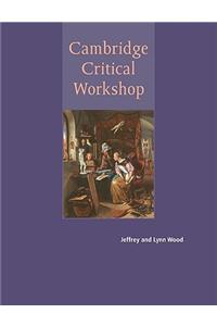 Cambridge Critical Workshop
